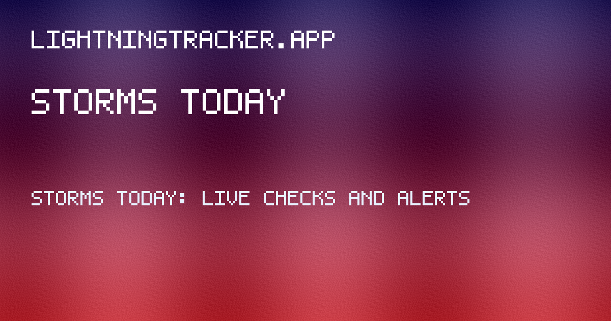 storms today guide hero image