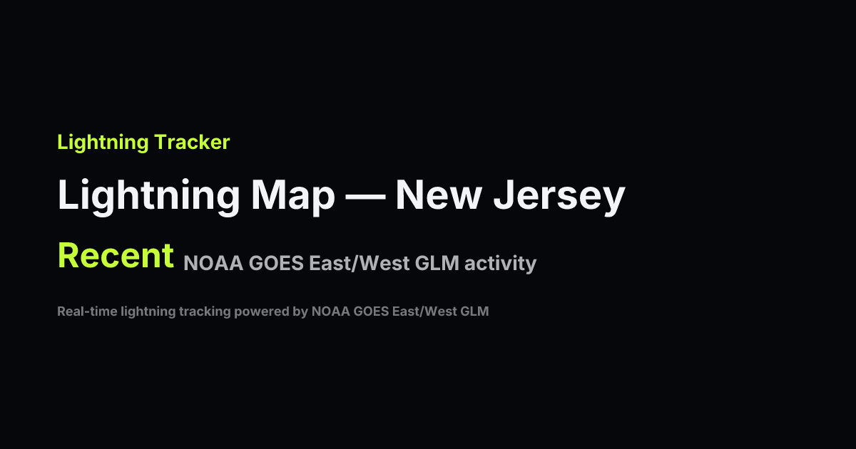 New Jersey Lightning Strike Map — Last 24 Hours